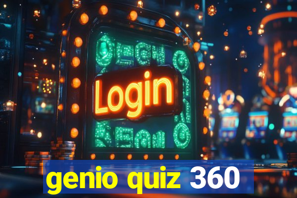 genio quiz 360